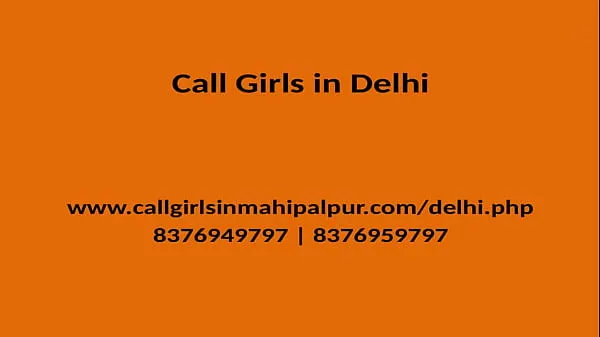 HD QUALITY TIME SPEND WITH OUR MODEL GIRLS GENUINE SERVICE PROVIDER IN DELHI top Tube